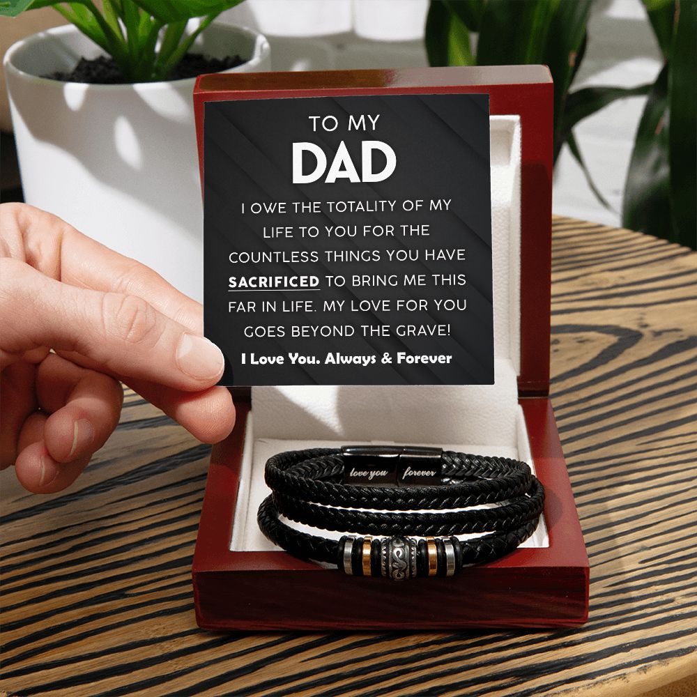 To my Dad - Countless Things - Love You Forever Bracelet