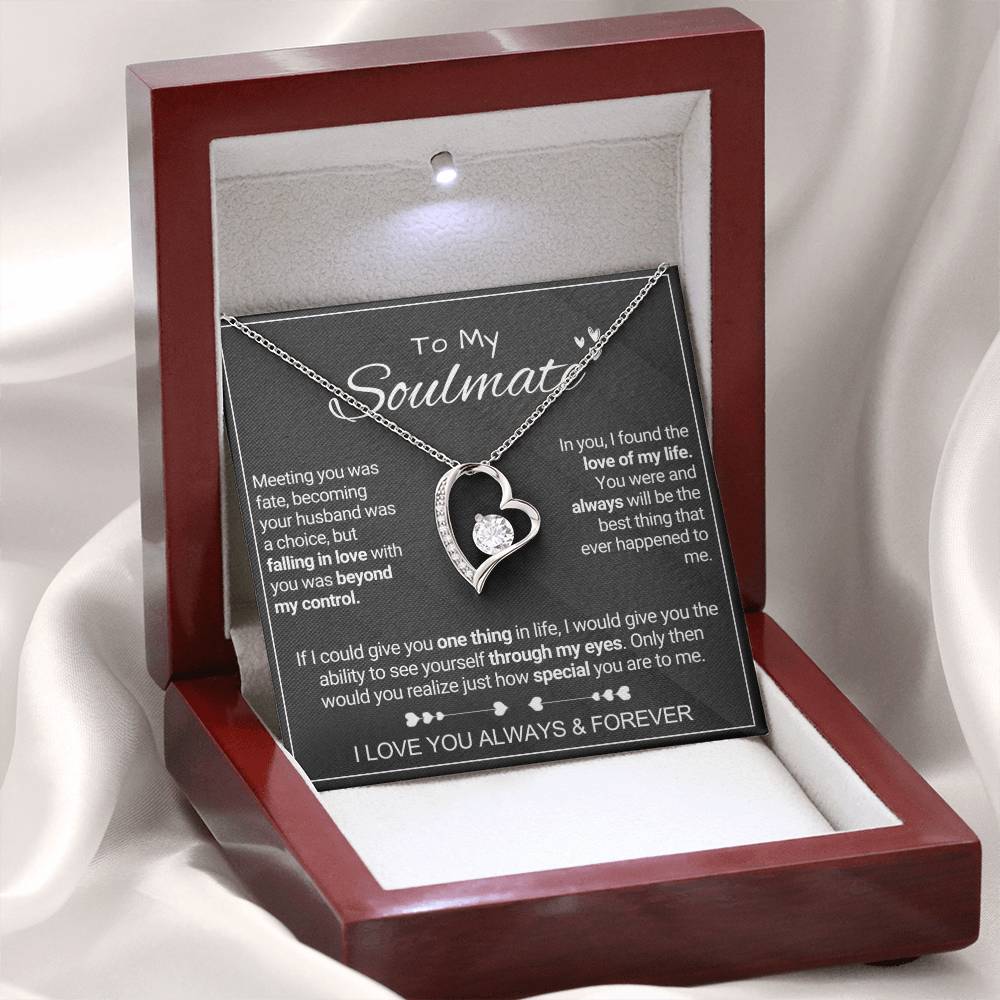To My Soulmate - Special - Forever Love Necklace