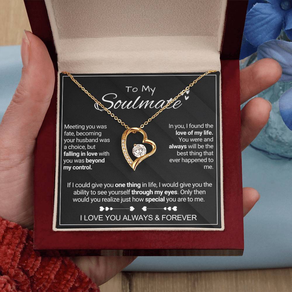 To My Soulmate - Special - Forever Love Necklace