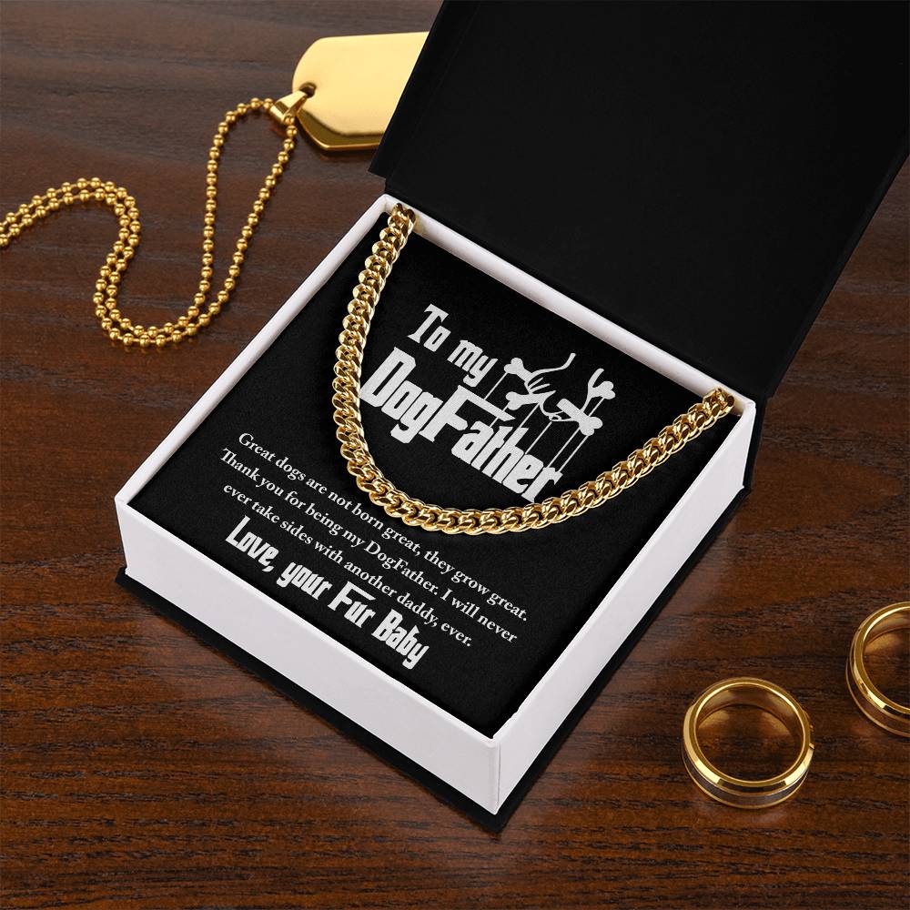 DogFather - Never Take Sides To My Dad - Cuban Chain Link Necklace