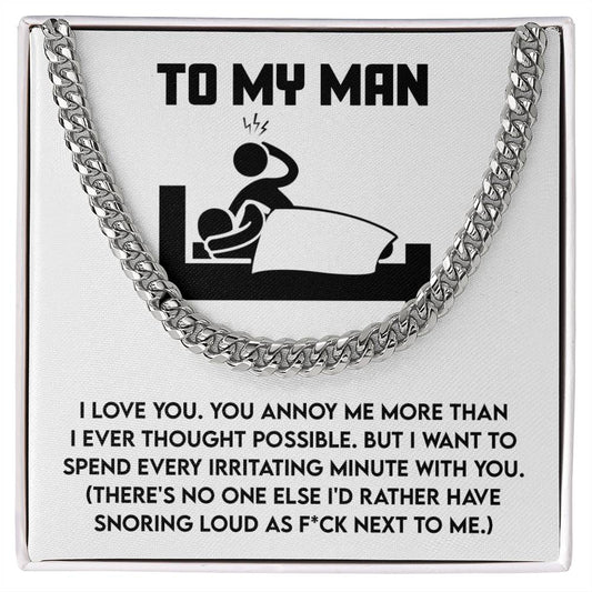 My Man - Next To Me - Cuban Chain Link Necklace