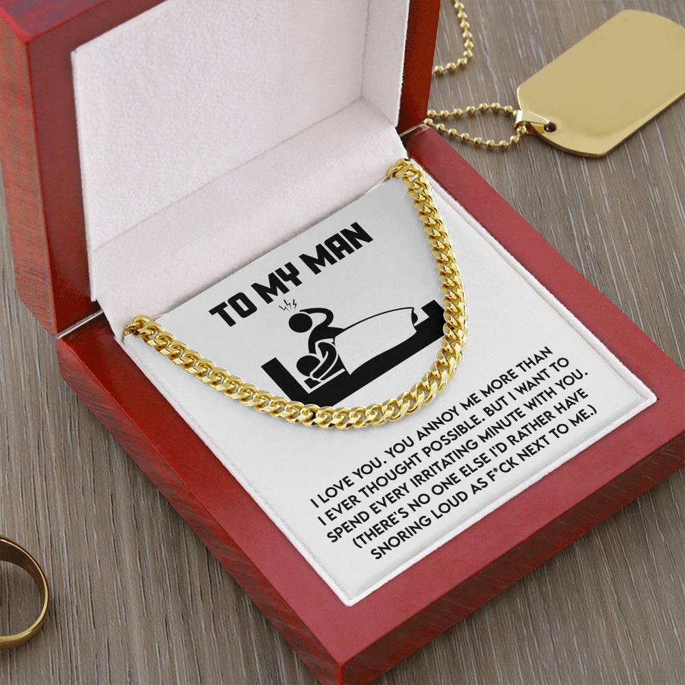 My Man - Next To Me - Cuban Chain Link Necklace