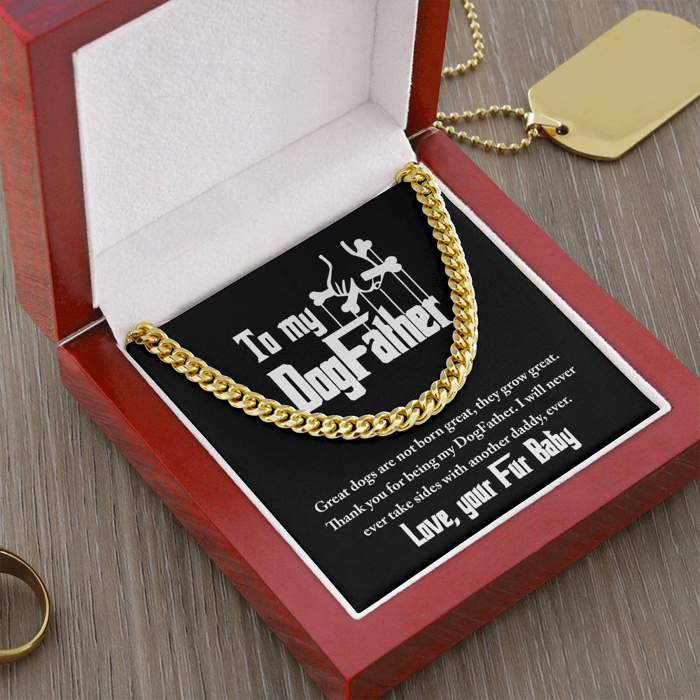 DogFather - Never Take Sides To My Dad - Cuban Chain Link Necklace