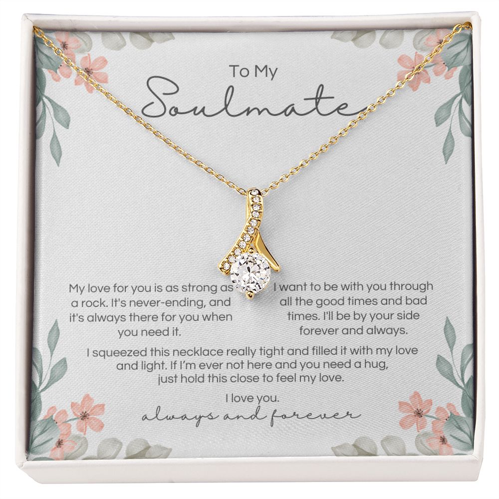 To My Soulmate - Strong As A Rock - Pendant - Design 2
