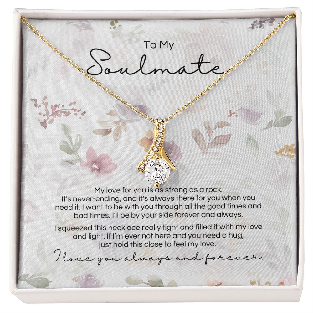 To My Soulmate - Strong As A Rock - Pendant - Design 3