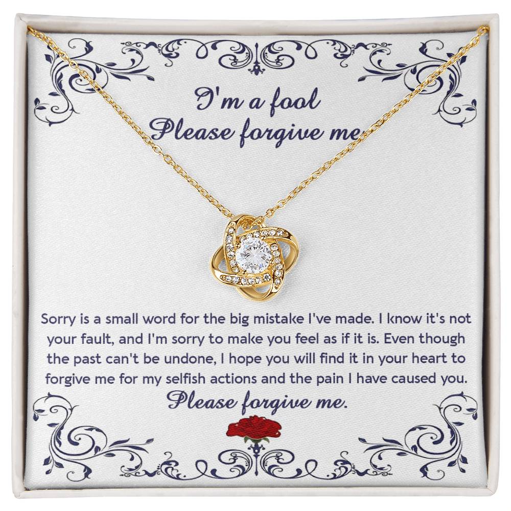 Sorry - I'm A Fool - Love Knot Necklace