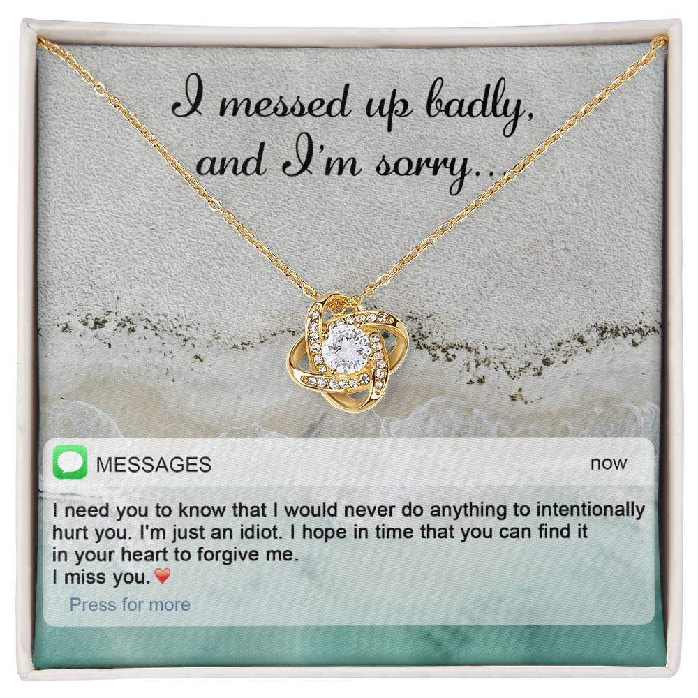 Sorry - Just An Idiot - Love Knot Necklace