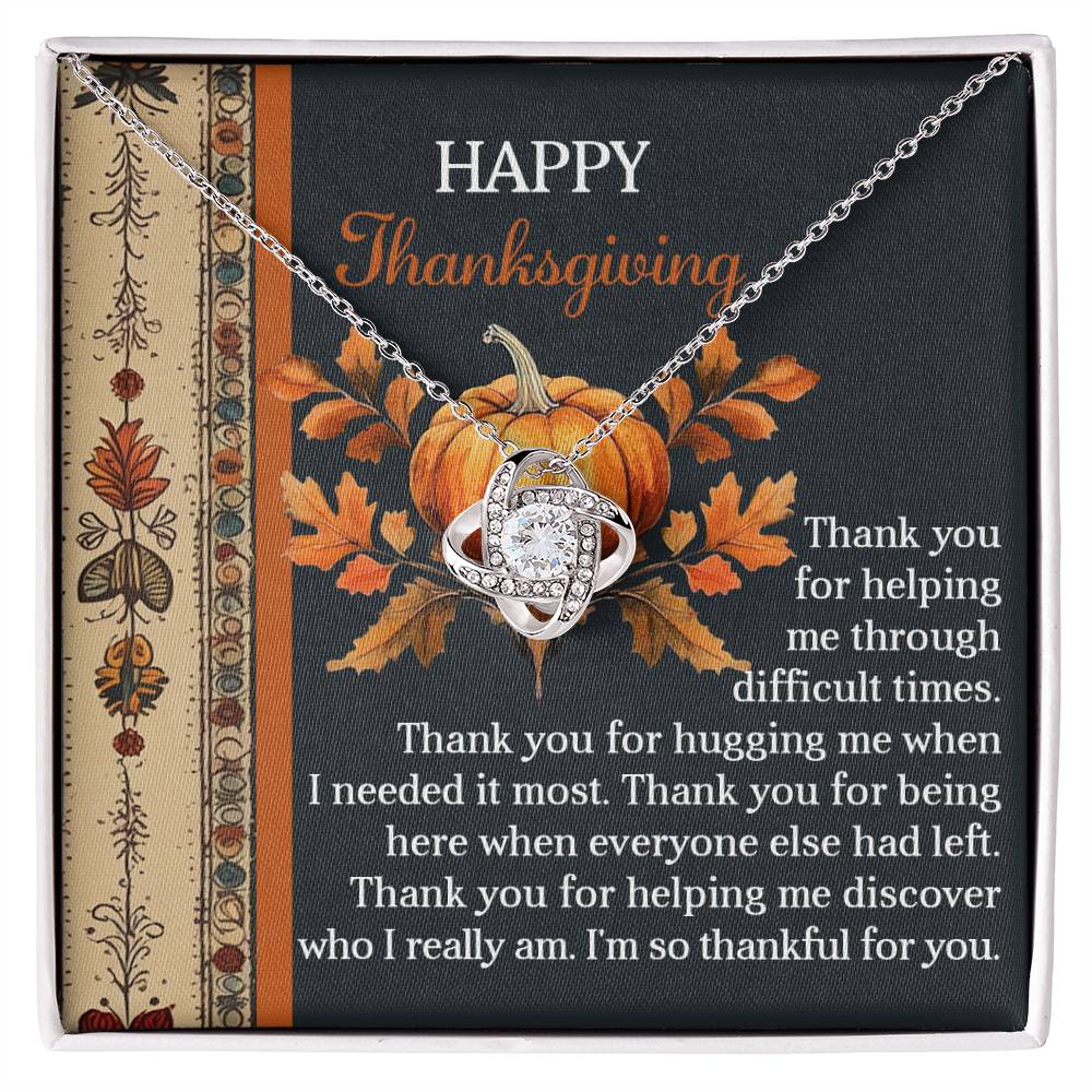 Thanksgiving - I Really Am - Love Knot Necklace