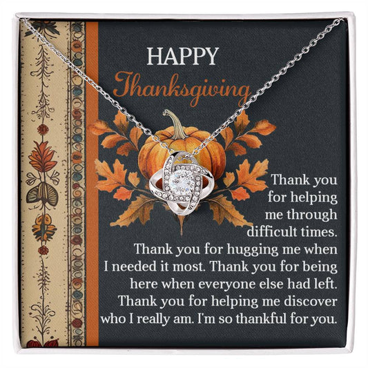 Thanksgiving - I Really Am - Love Knot Necklace