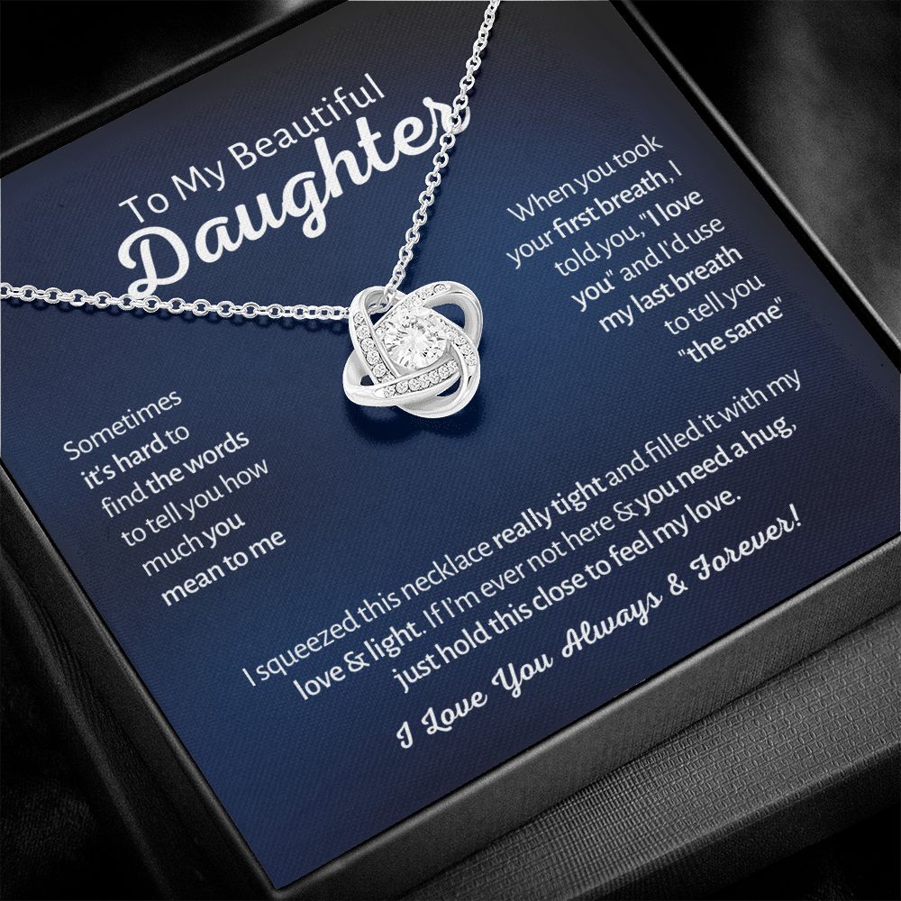 To My Beautiful Daughter - First Breath - Love Knot