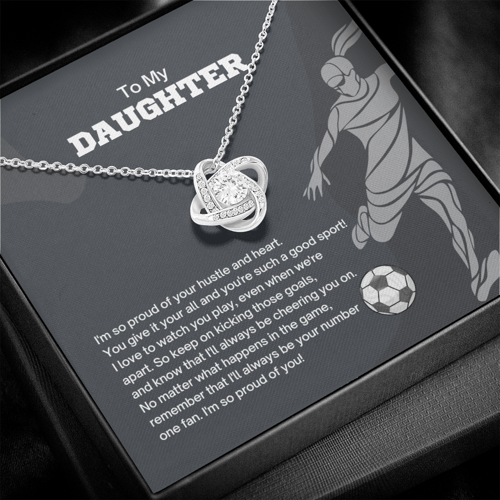 To My Daughter - Soccer Hustle and Heart - Love Knot Necklace