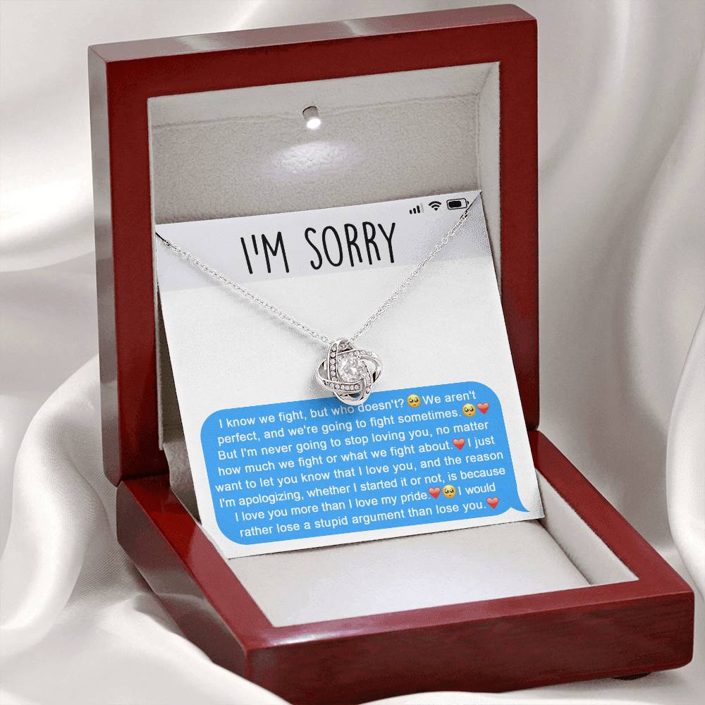 Sorry - Stupid Argument - Love Knot Necklace