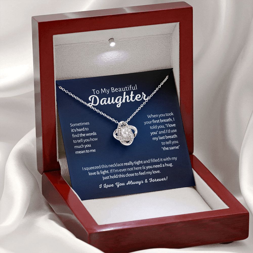 To My Beautiful Daughter - First Breath - Love Knot