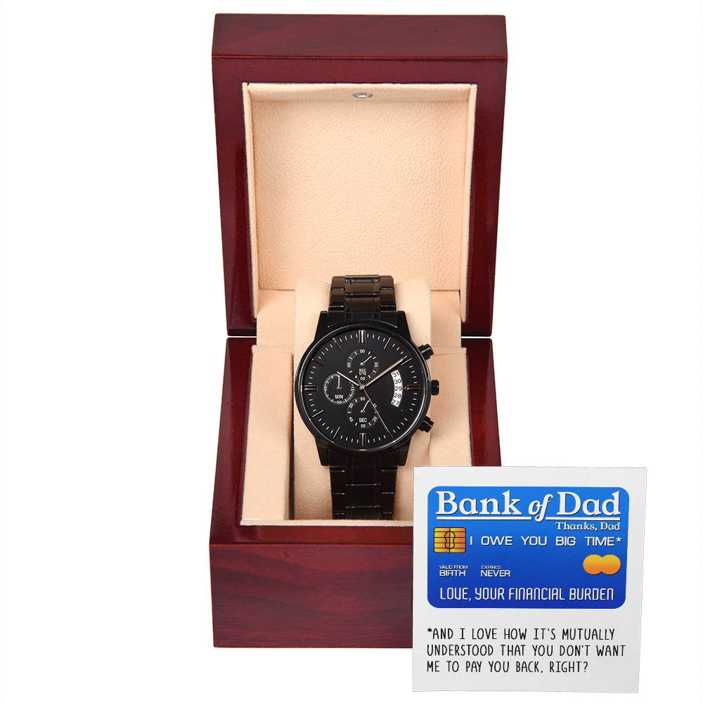 Dad - Bank Of Dad - Metal Chronograph Watch