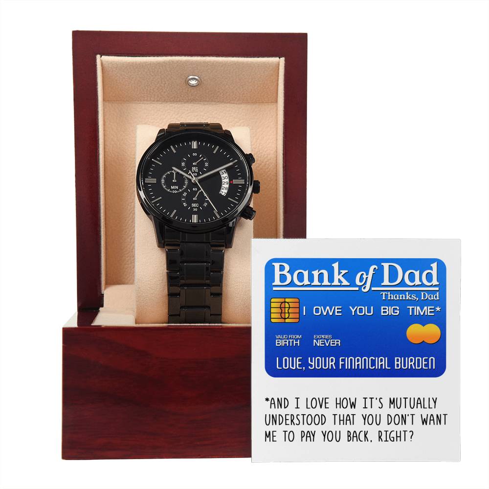 Dad - Bank Of Dad - Metal Chronograph Watch