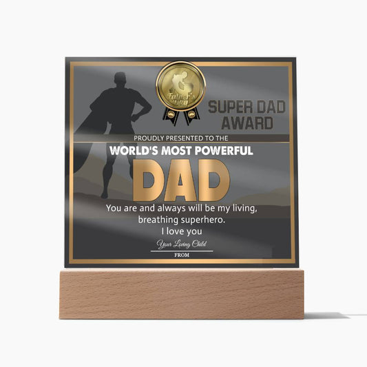 Dad - Super Dad Award - Acrylic