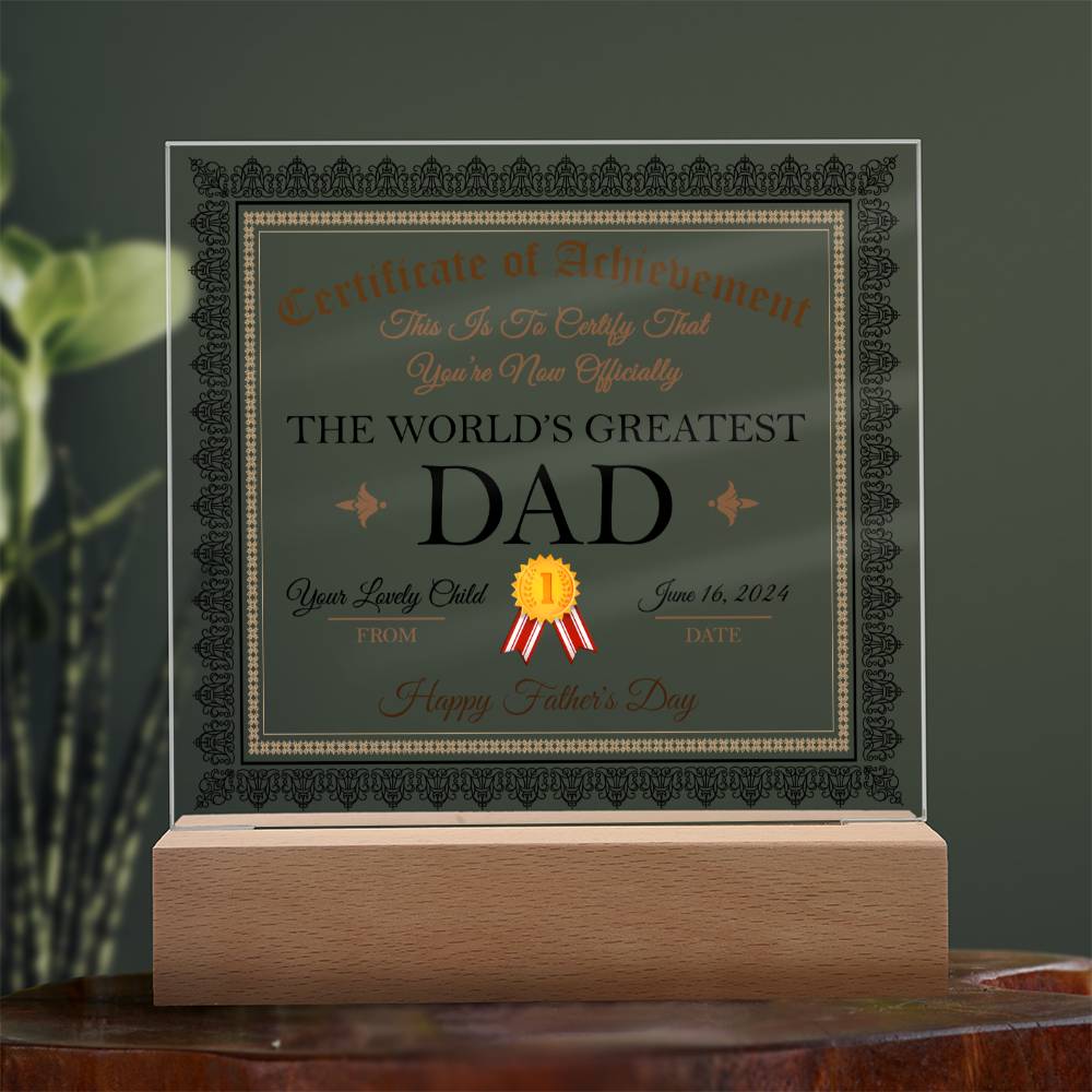 World's Greatest Dad Certificate - Acrylic
