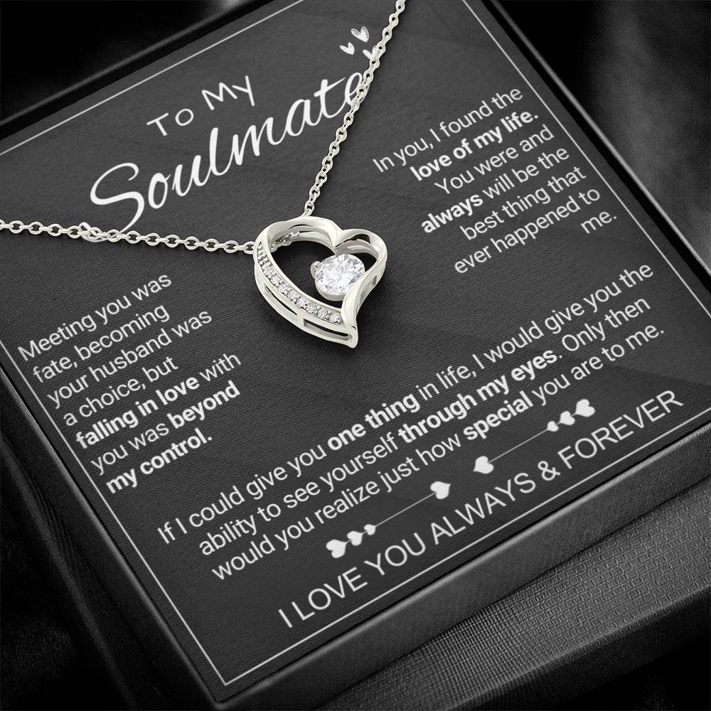 To My Soulmate - Special - Forever Love Necklace
