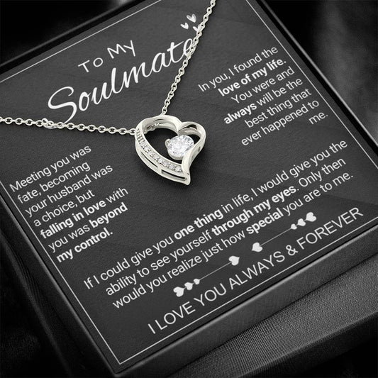To My Soulmate - Special - Forever Love Necklace
