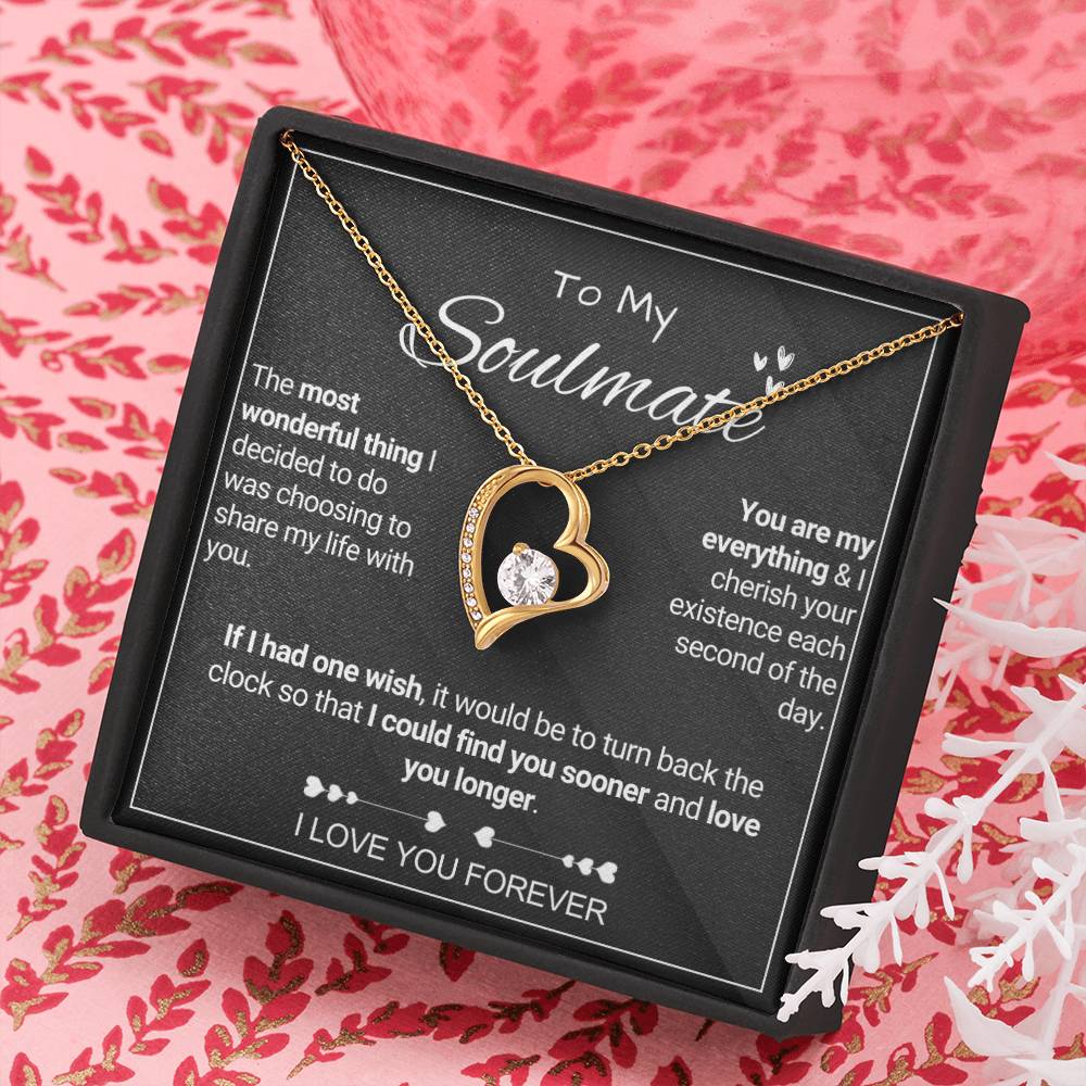 To My Soulmate - Share My Life - Forever Love Necklace